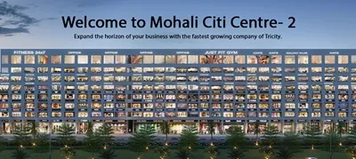 MOHALI CiTi CENTRE 2 MOHALI CiTi CENTRE 2